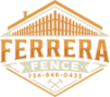 Ferrera Fence
